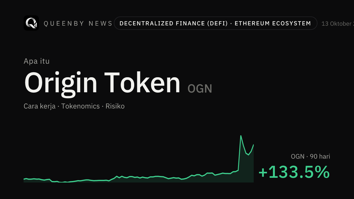 Apa Itu Origin Token (OGN)? Cara Kerja, Tokenomics, dan Risikonya