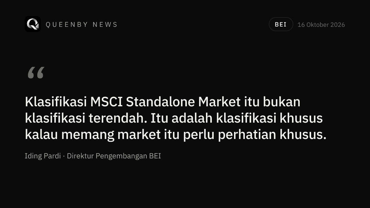 BEI: Standalone Market MSCI Bukan Kasta Terendah Pasar Modal